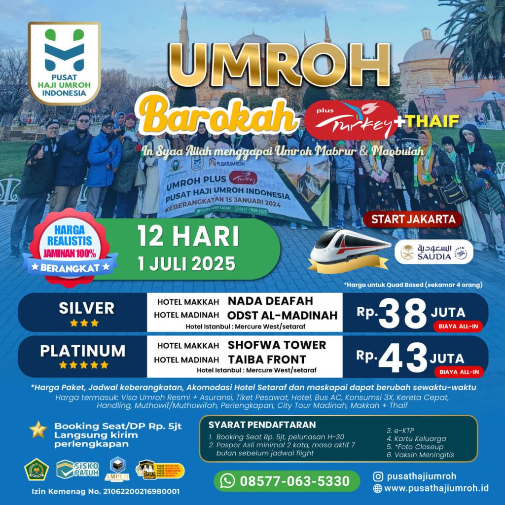 Paket Umroh Plus turki 1 Juli 2025 musim liburan sekolah